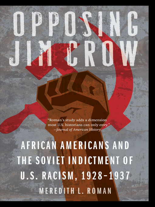 Title details for Opposing Jim Crow by Meredith L. Roman - Available